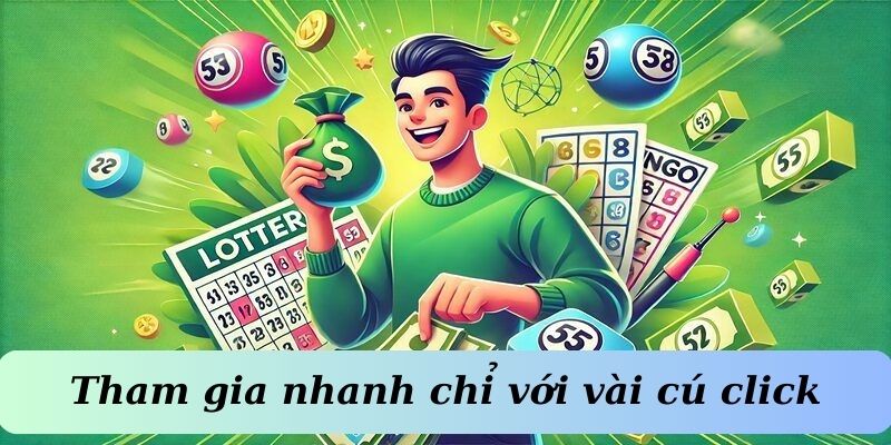 Cách tham gia easy với vài cú click